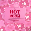 Kép 6/6 - Hot Room
