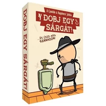 Dobj egy sárgát!